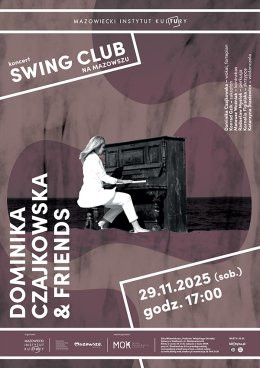 Swing Club na Mazowszu - koncert Dominika Czajkowska & Friends