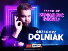 Nowy Targ Wydarzenie Stand-up Grzegorz Dolniak stand-up "Mogło być gorzej"